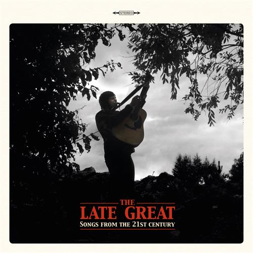 Late Great Songs From the 21st Century (LP)
